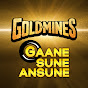 Goldmines Gaane Sune Ansune